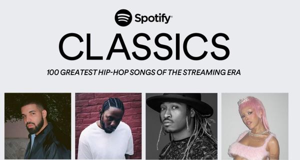Spotify Ranks the 100 Best Rap Songs Of The Streaming Era